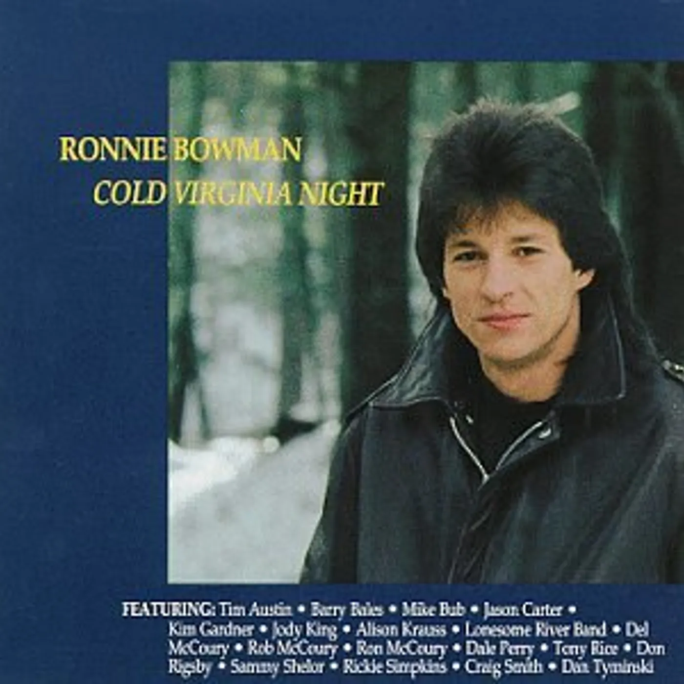 Ronnie Bowman COLD VIRGINIA NIGHT CD