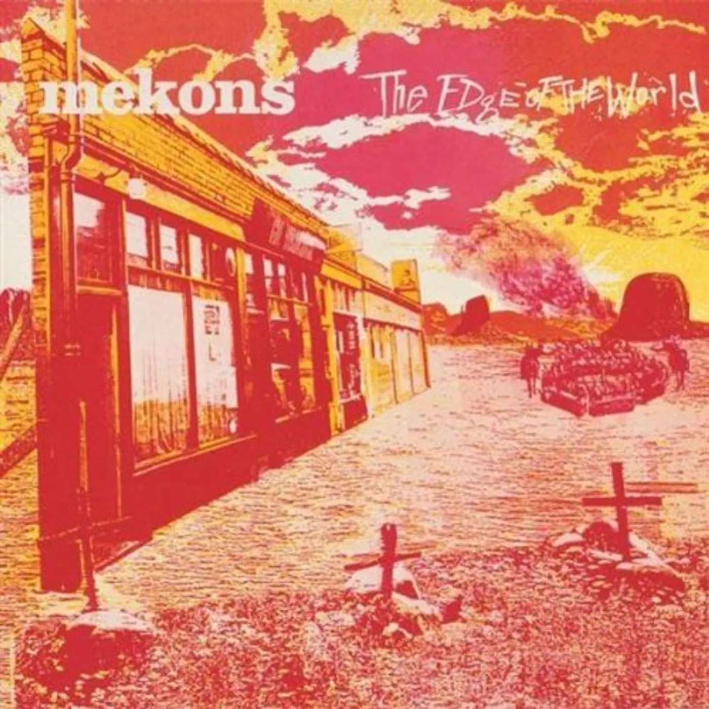 Mekons EDGE OF THE WORLD CD