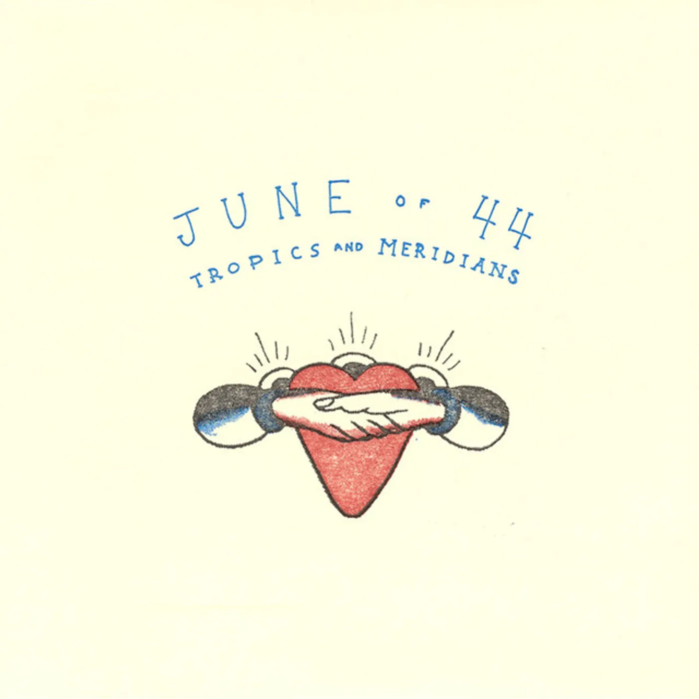 JUNE OF 44 Tropics and Meridians Vinyl Record