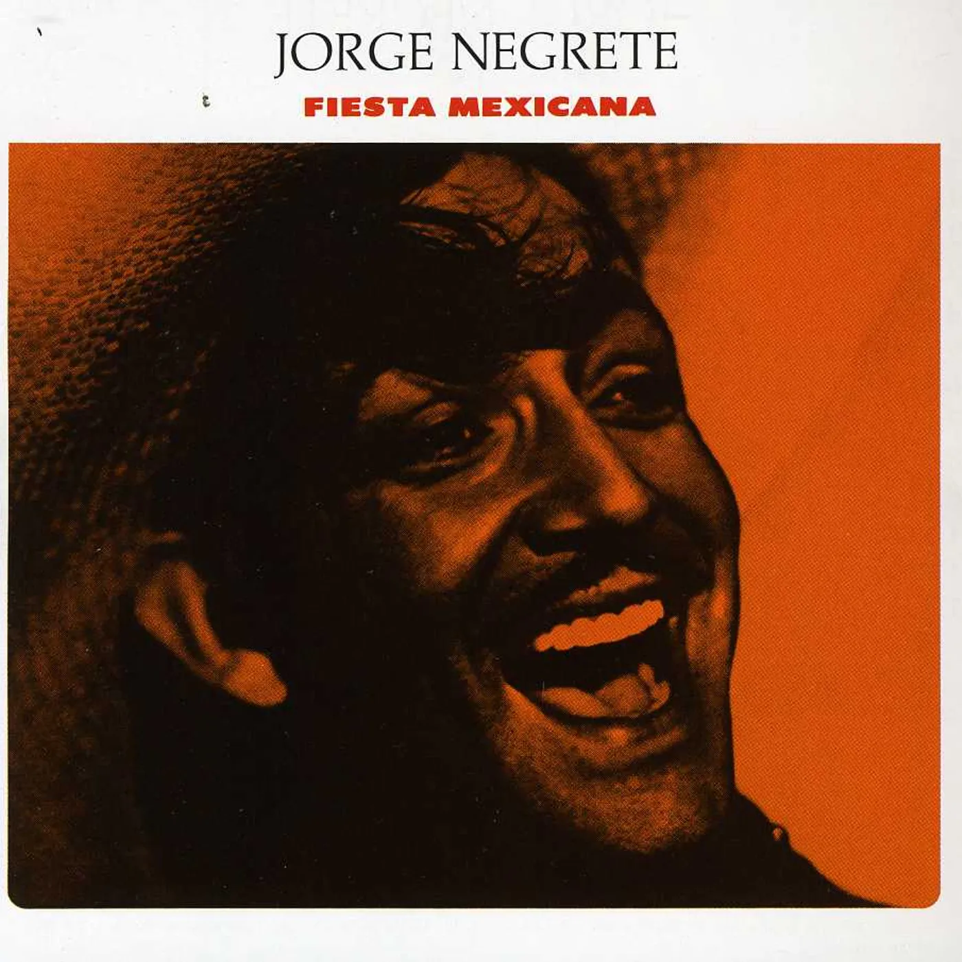 Jorge Negrete FIESTA MEXICANA CD