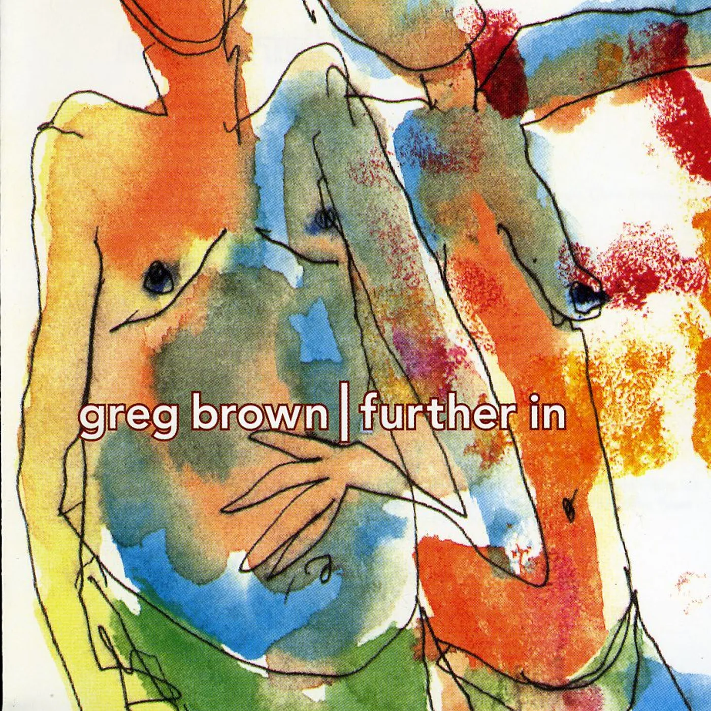 Greg Brown FURTHER IN CD