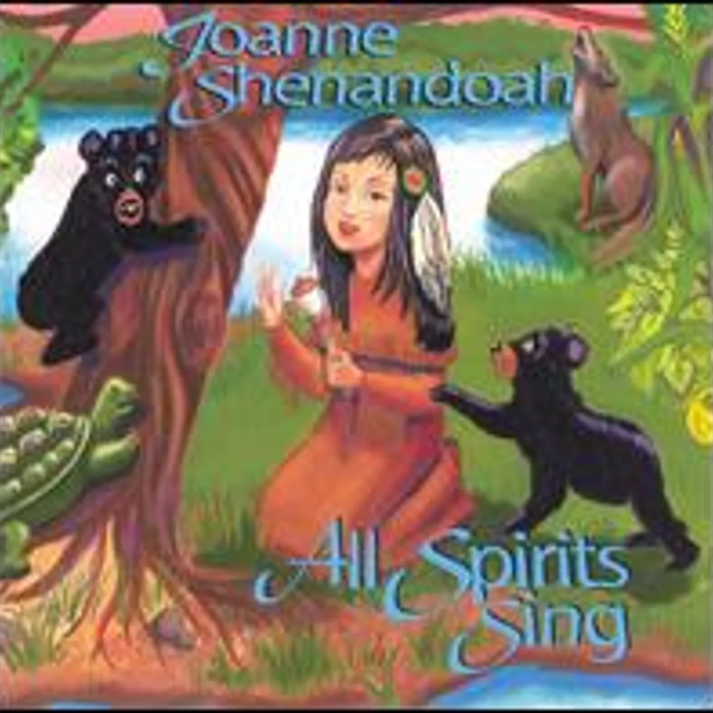 Joanne Shenandoah ALL SPIRITS SING CD