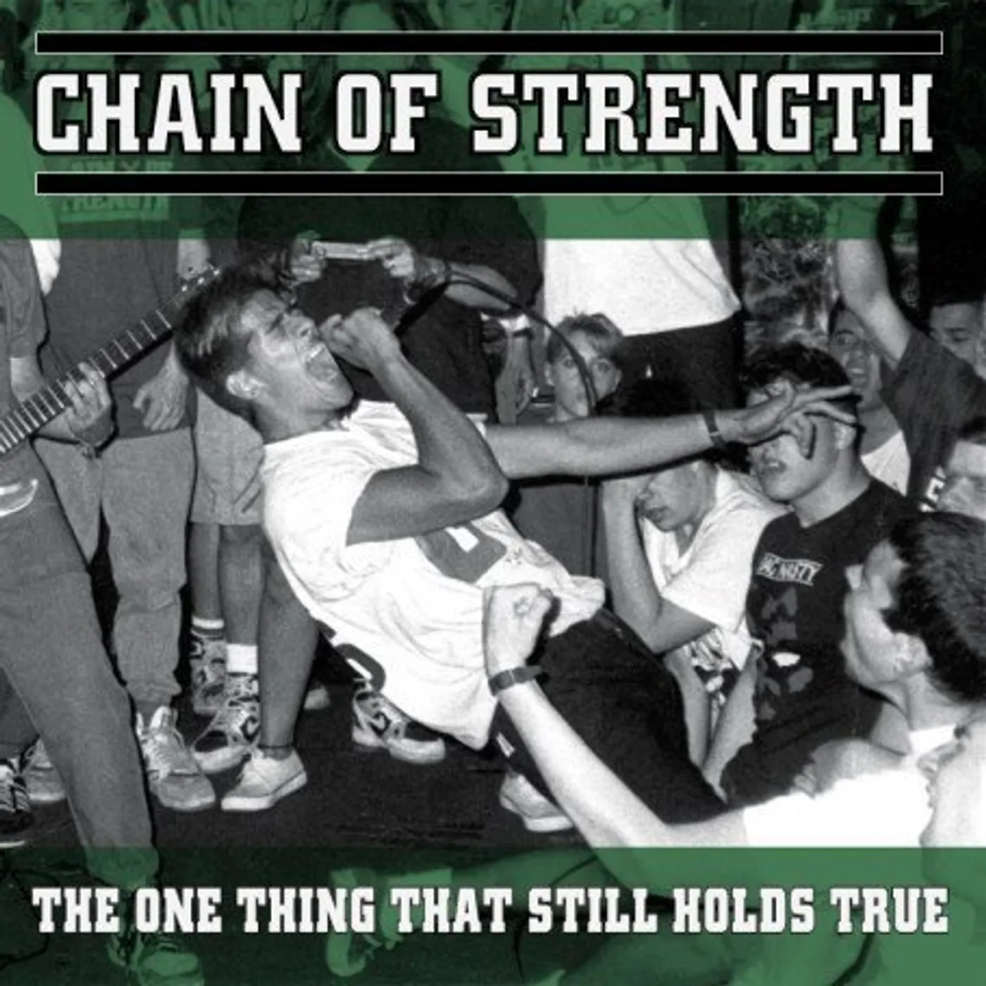 Chain Of Strength ONE THING THAT STILL HOLDS TRUE CD