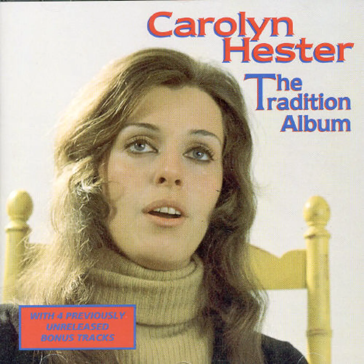 Carolyn Hester TRADITION ALBUM CD