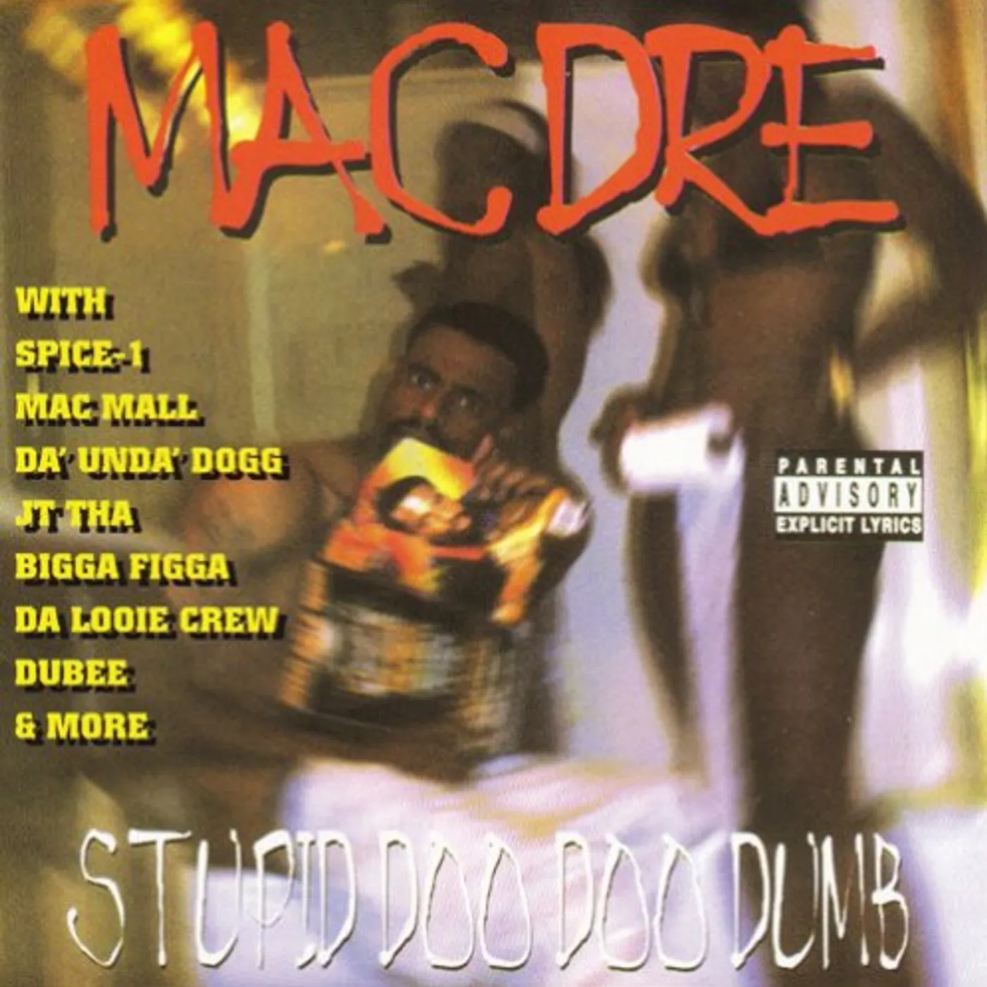 Mac Dre STUPID DOO DOO DUMB CD