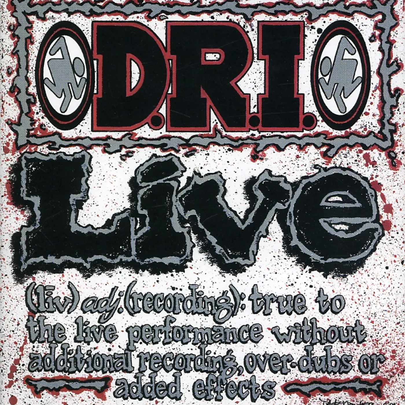 D.R.I. LIVE CD