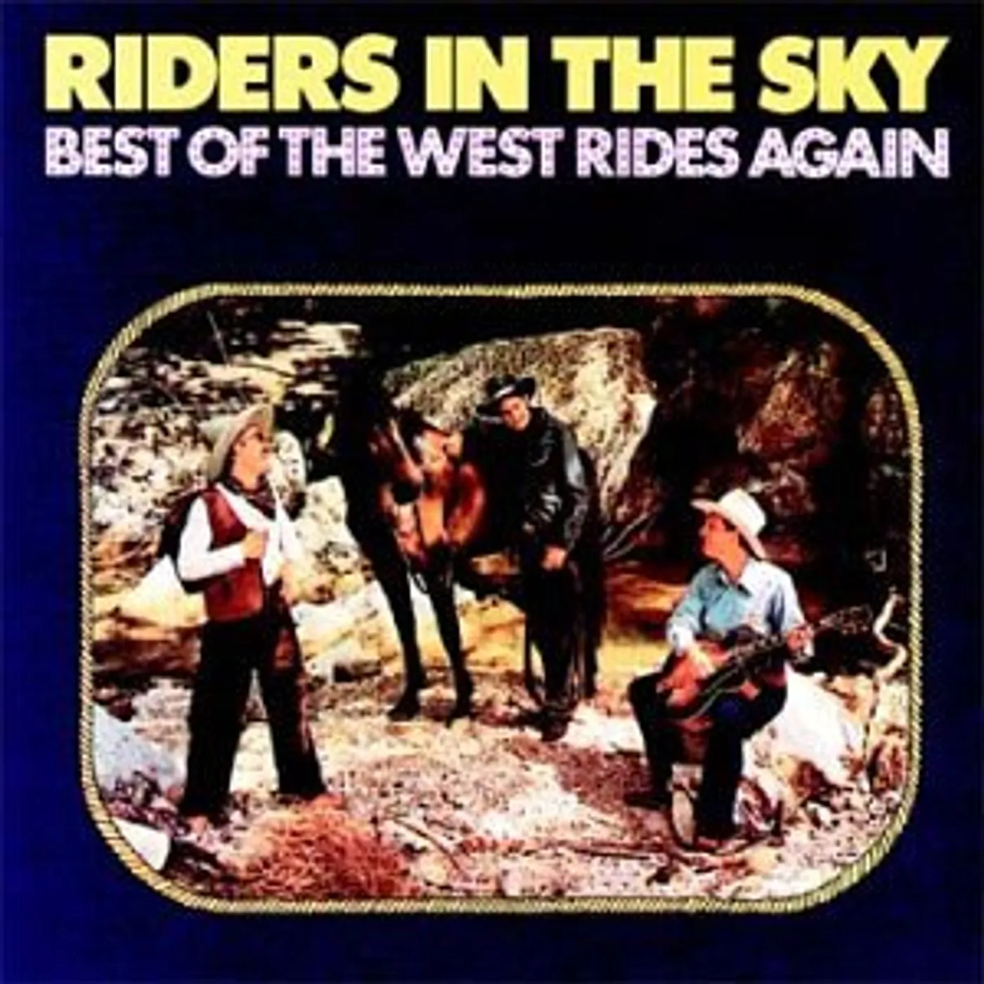 Riders In The Sky BEST OF THE WEST RIDES AGAIN CD