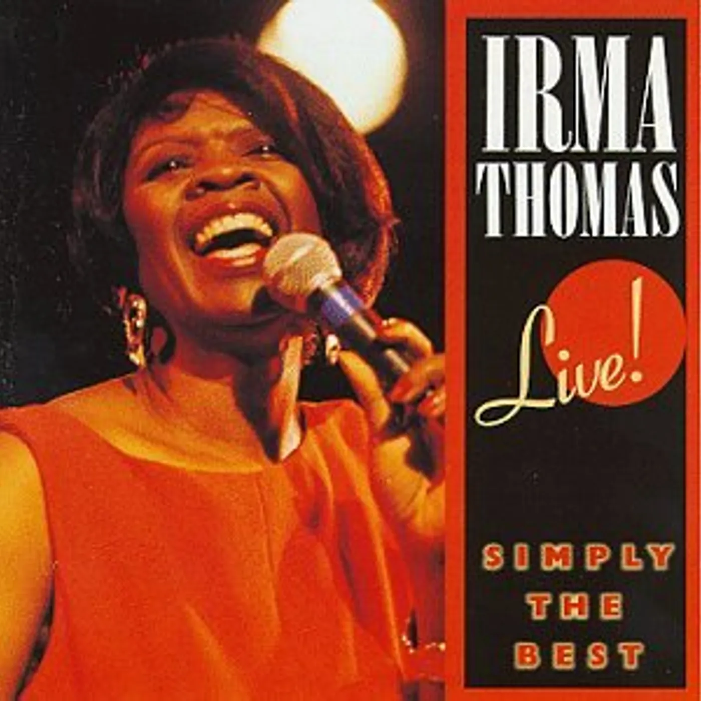 Irma Thomas SIMPLY THE BEST LIVE CD