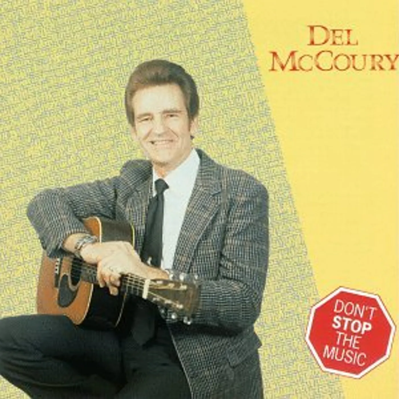 Del McCoury DON'T STOP THE MUSIC CD