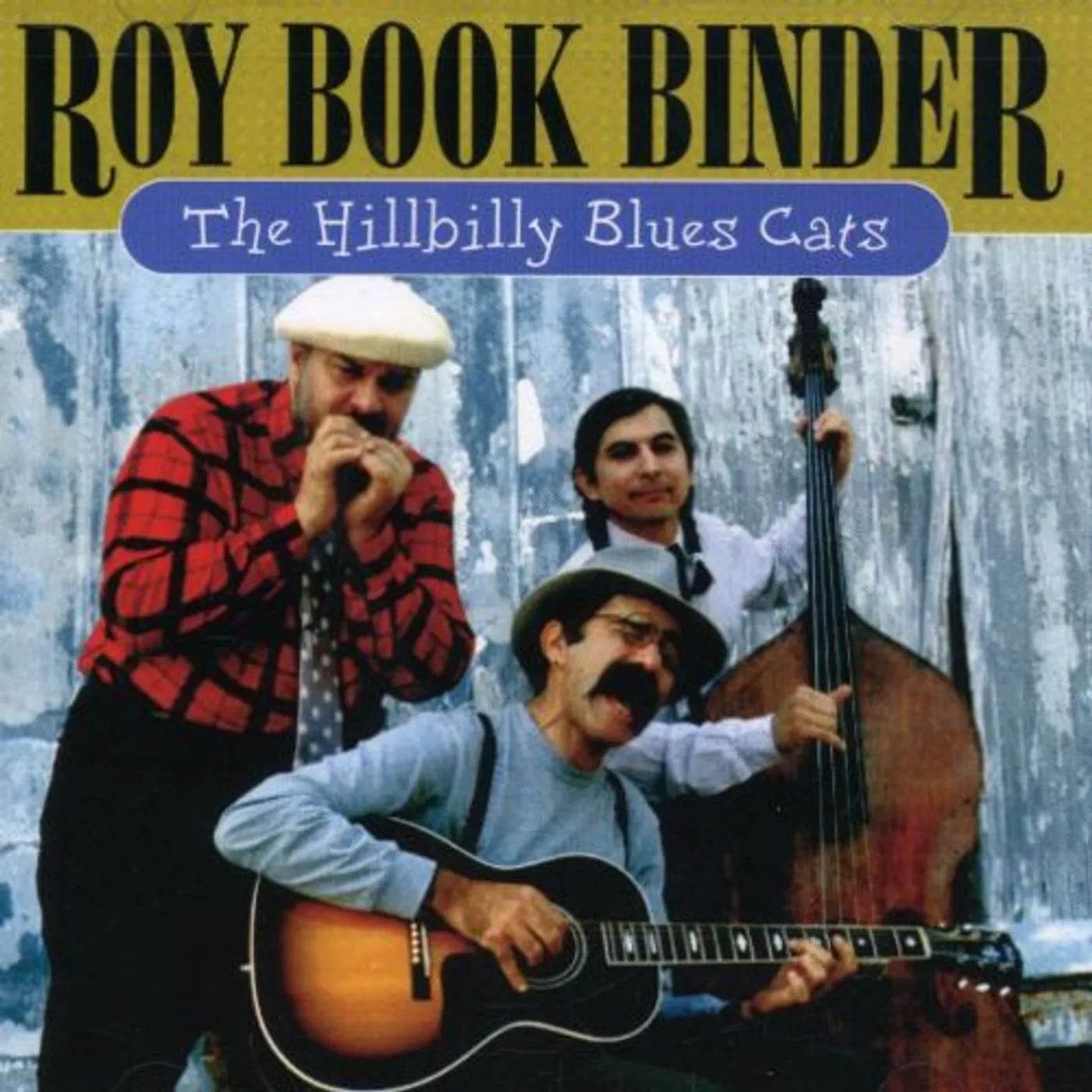 Roy Book Binder HILLBILLY BLUES CATS CD