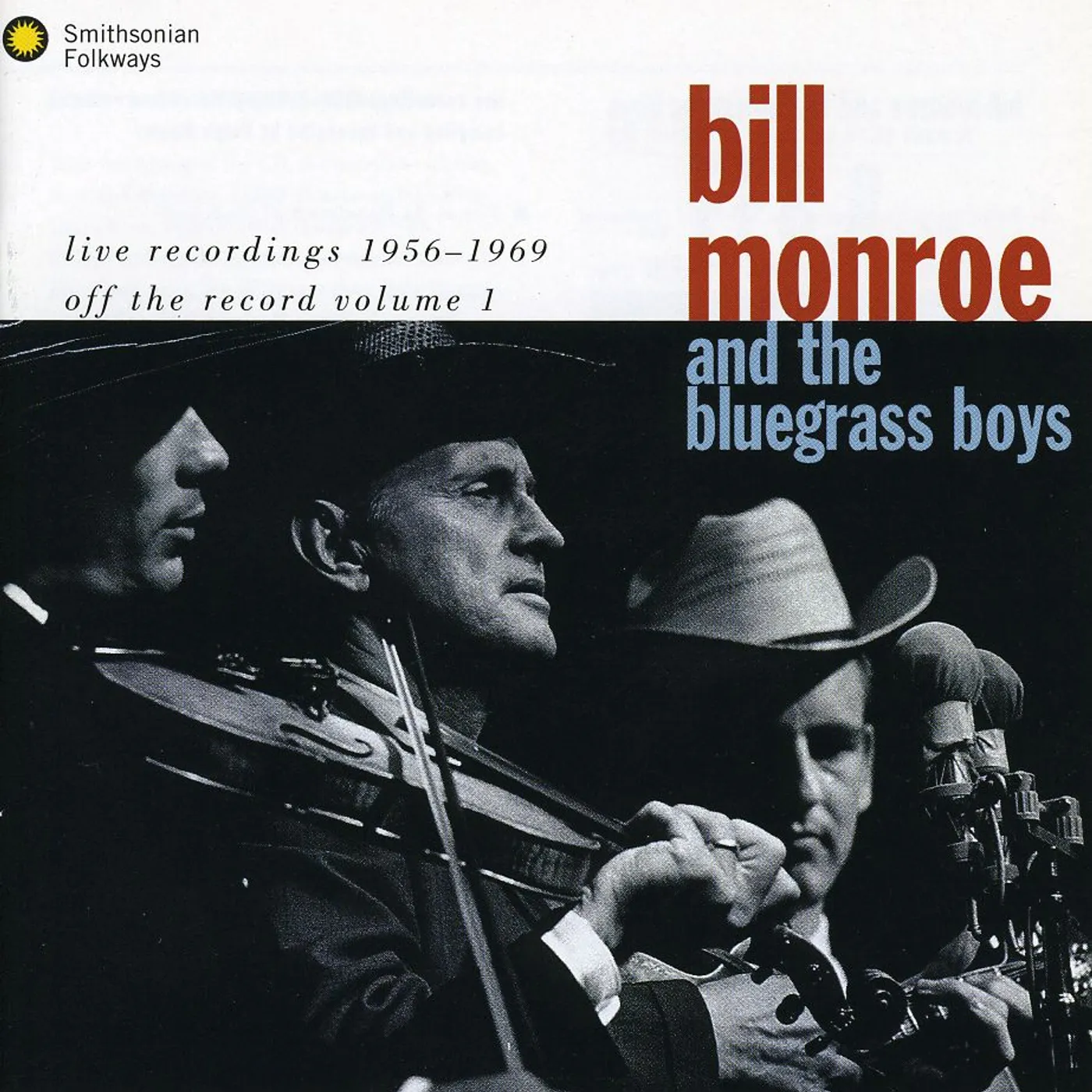 Bill Monroe LIVE 55-69 CD