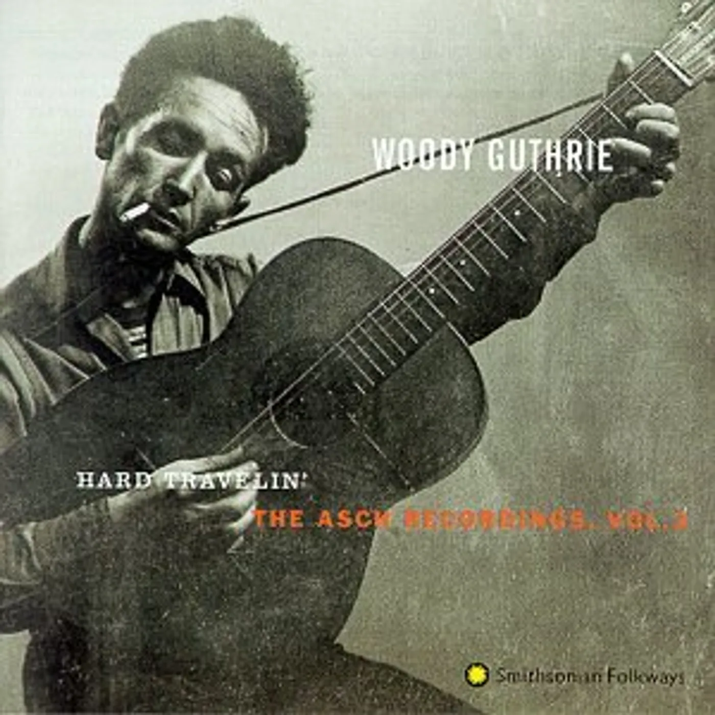 Woody Guthrie HARD TRAVELIN: ASCH RECORDINGS 3 CD