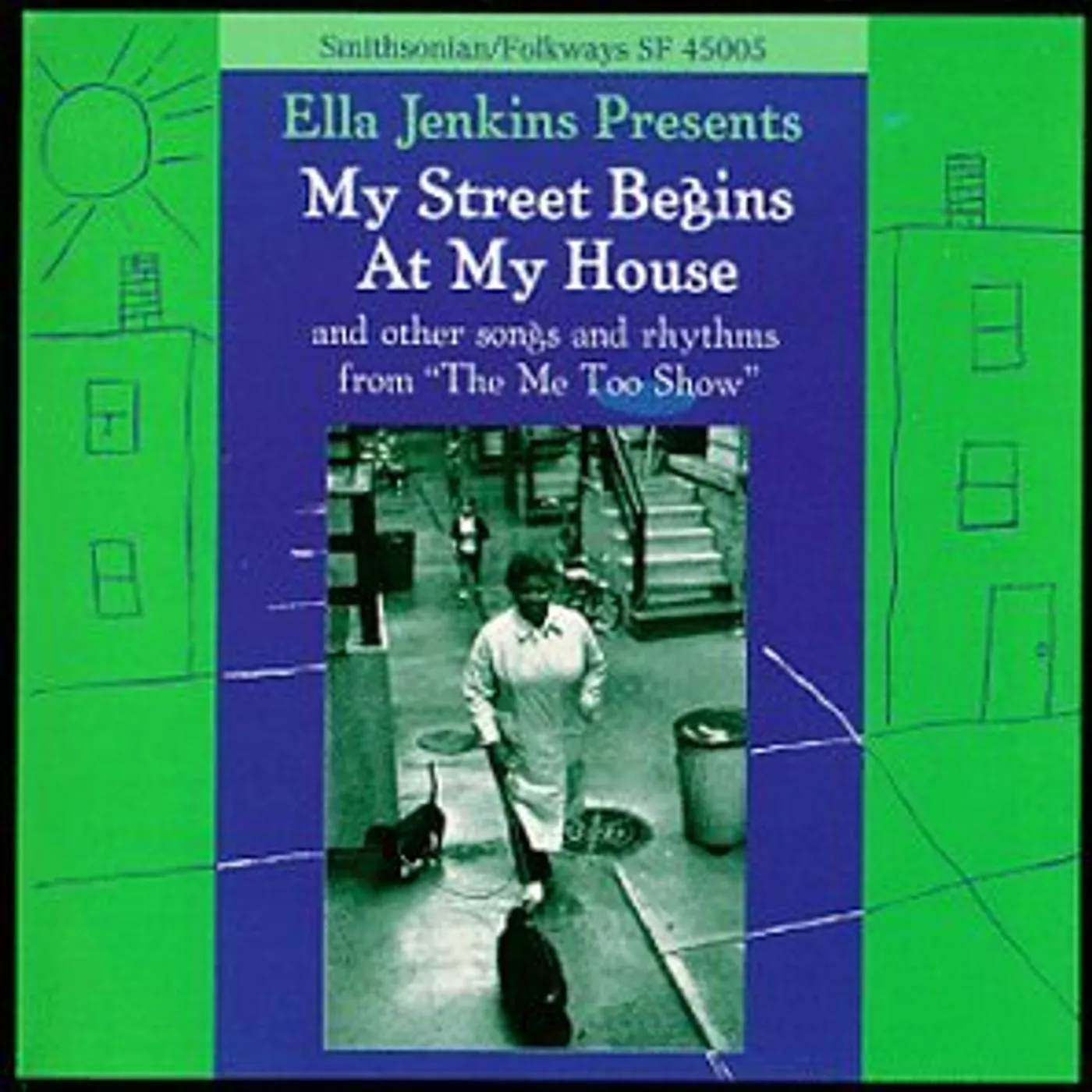 Ella Jenkins MY STREET BEGINS AT MY HOUSE CD