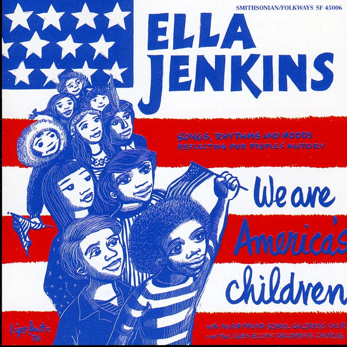 Ella Jenkins WE ARE AMERICAN'S CHILDREN CD