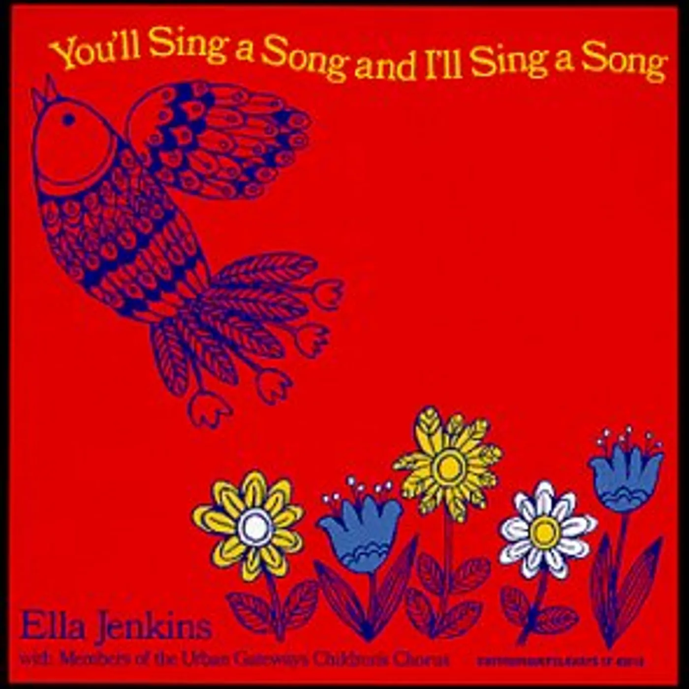 Ella Jenkins YOU'LL SING A SONG & I'LL SING A SONG CD