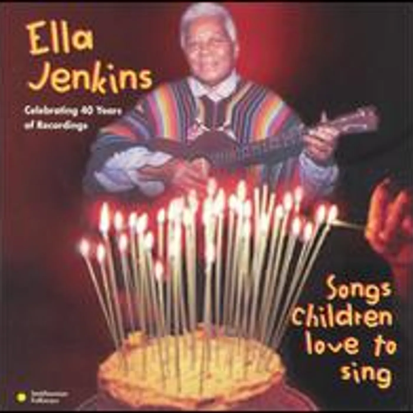 Ella Jenkins SONGS CHILDREN LOVE TO SING CD