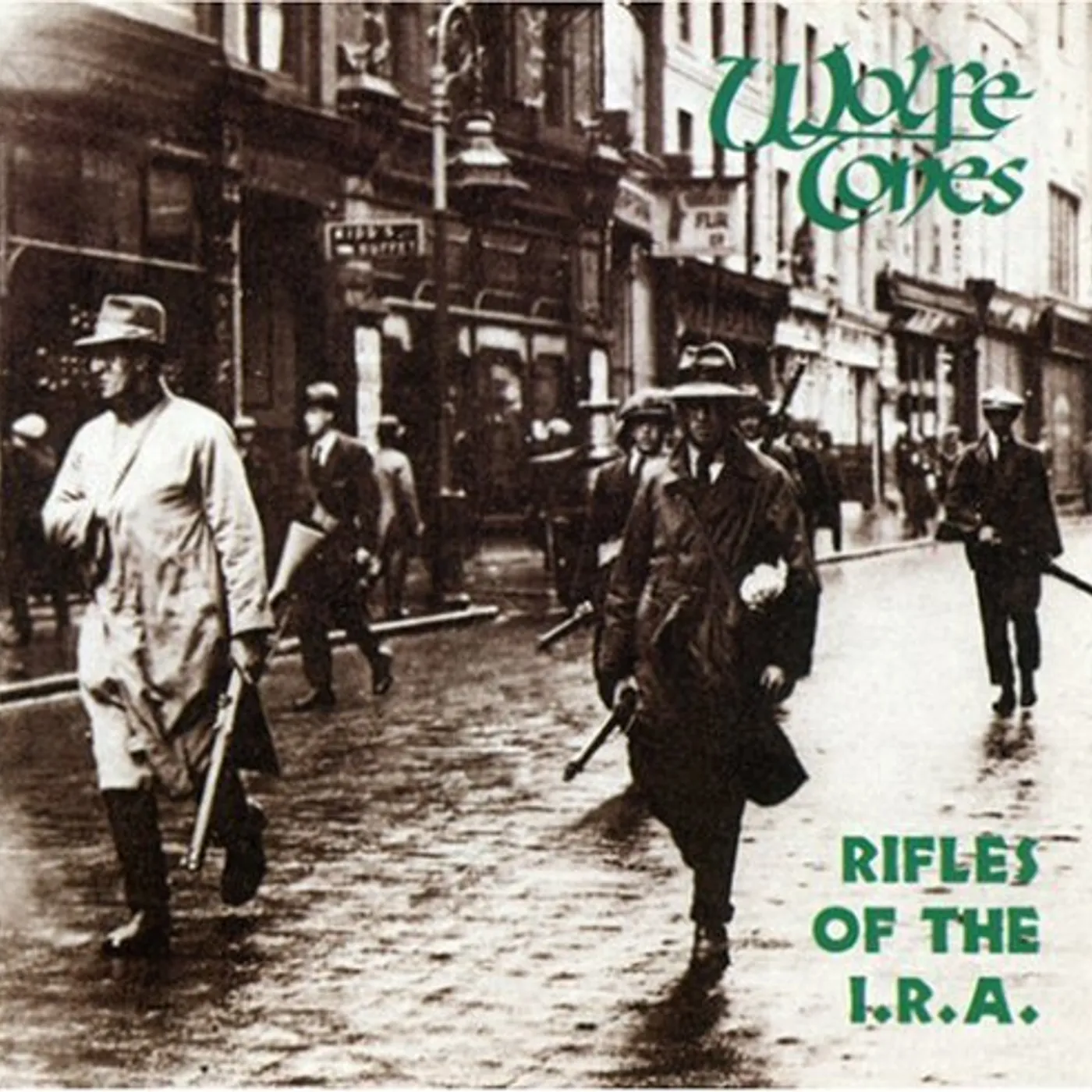 The Wolfe Tones RIFLES OF THE I.R.A. CD