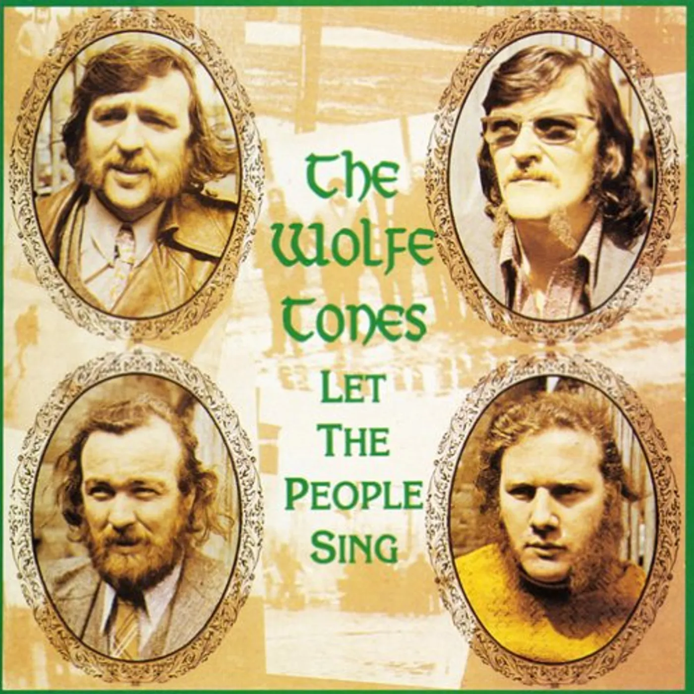 The Wolfe Tones LET THE PEOPLE SING CD