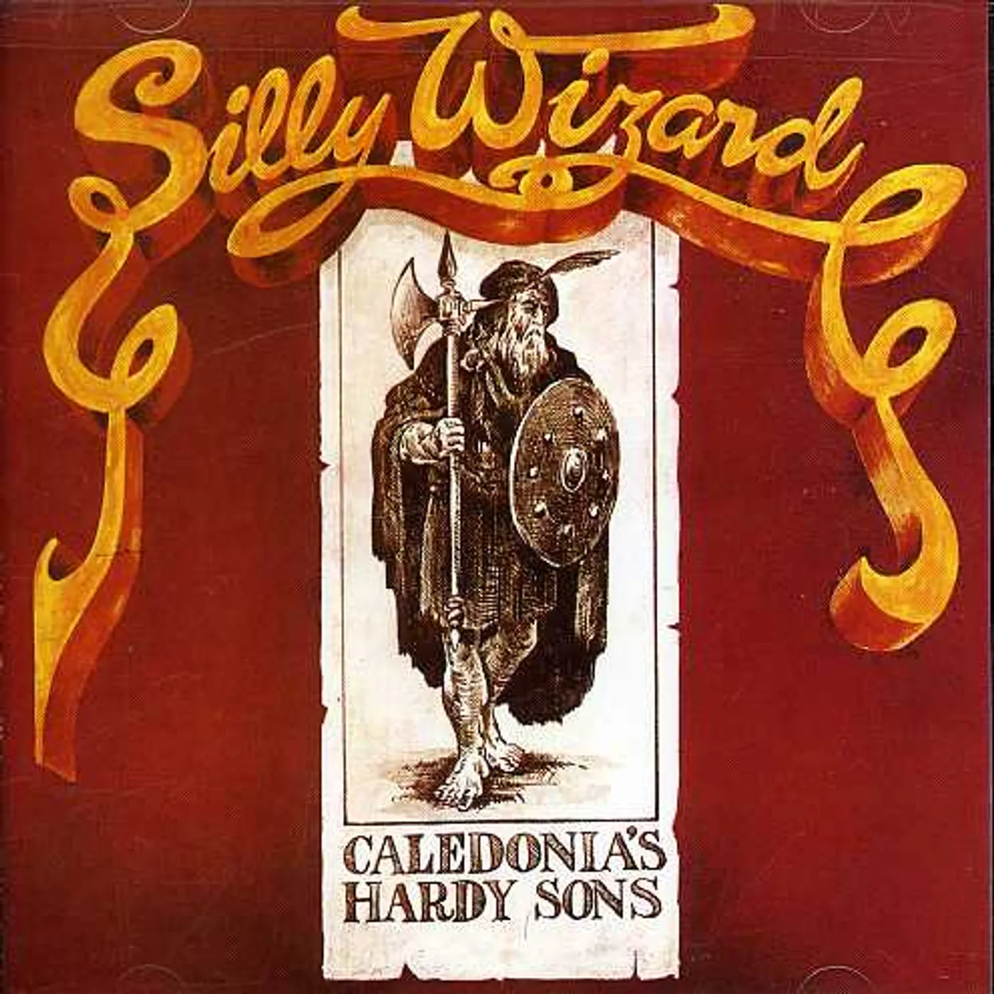 Silly Wizard CALEDONIAS HARDY SONS CD