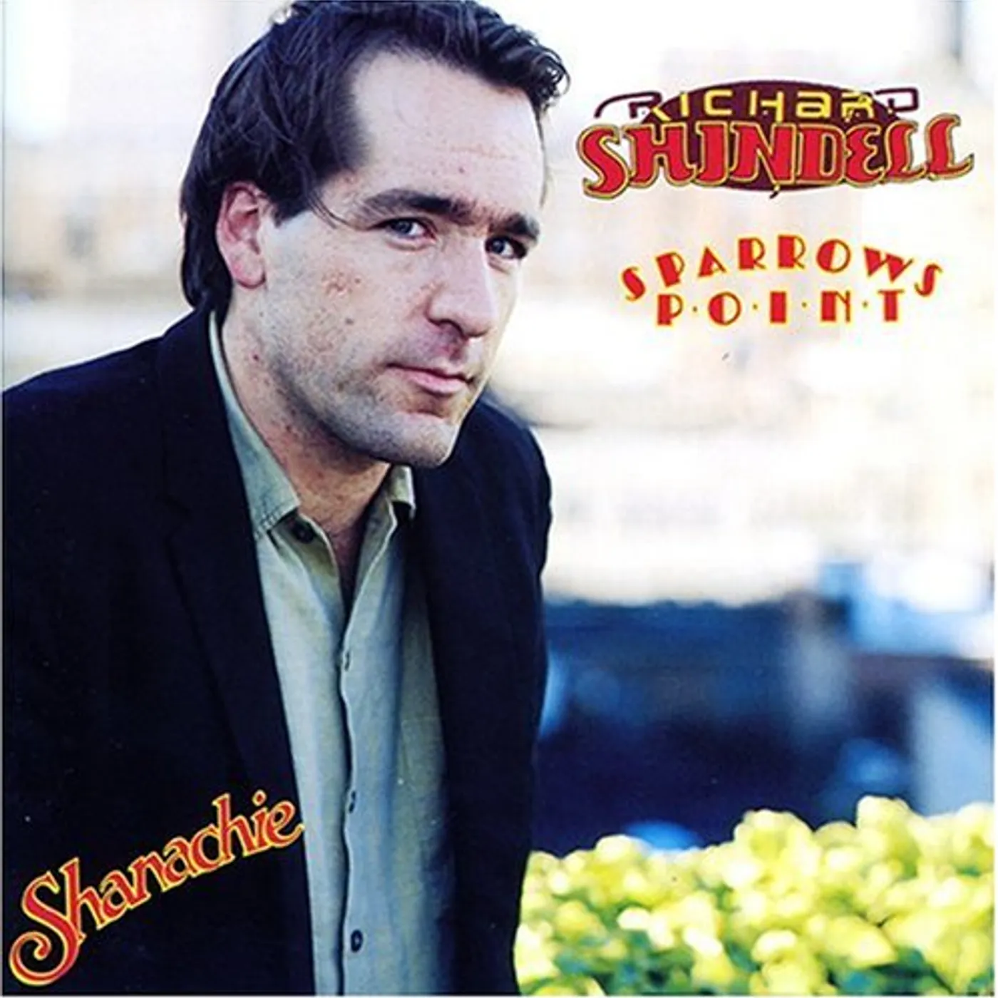 Richard Shindell SPARROWS POINT CD
