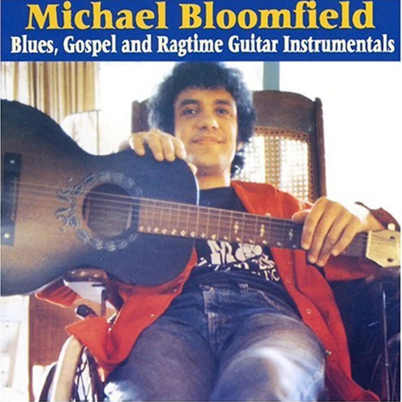 Mike Bloomfield BLUES GOSPEL & RAGTIME GUITAR INSTRUMENTALS CD