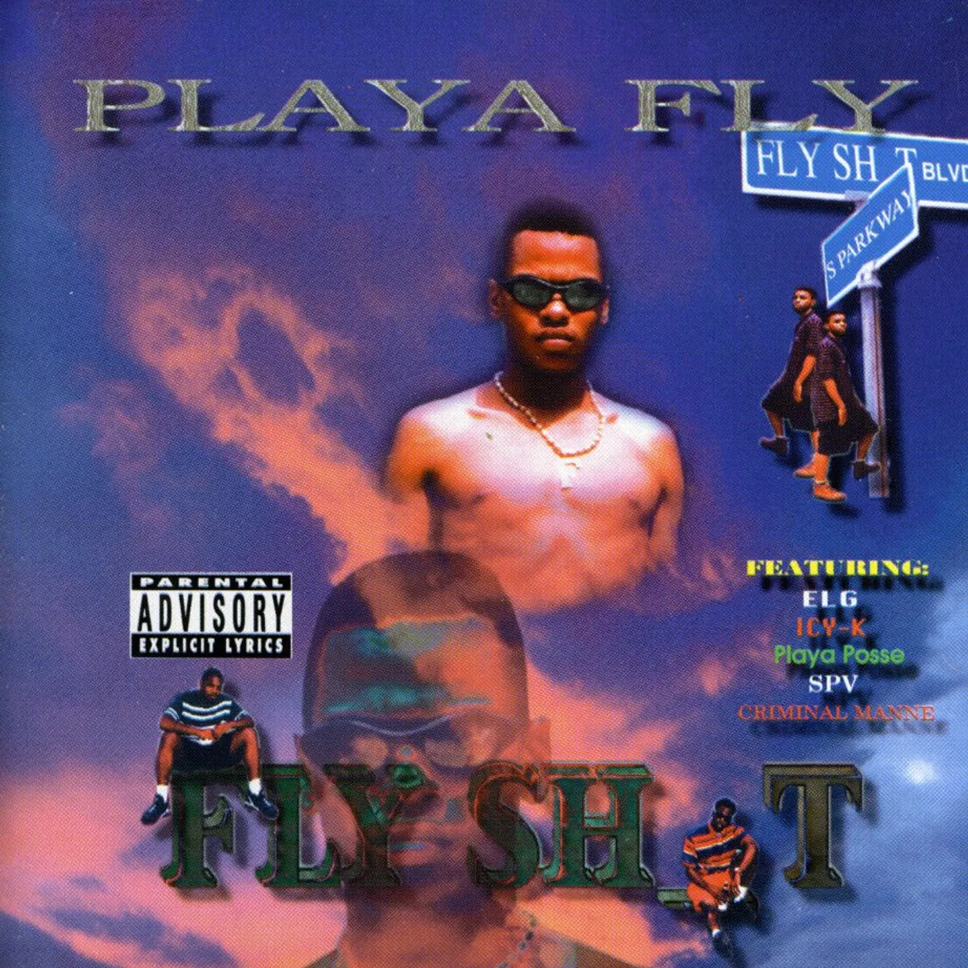 Playa Fly FLY SHIT CD