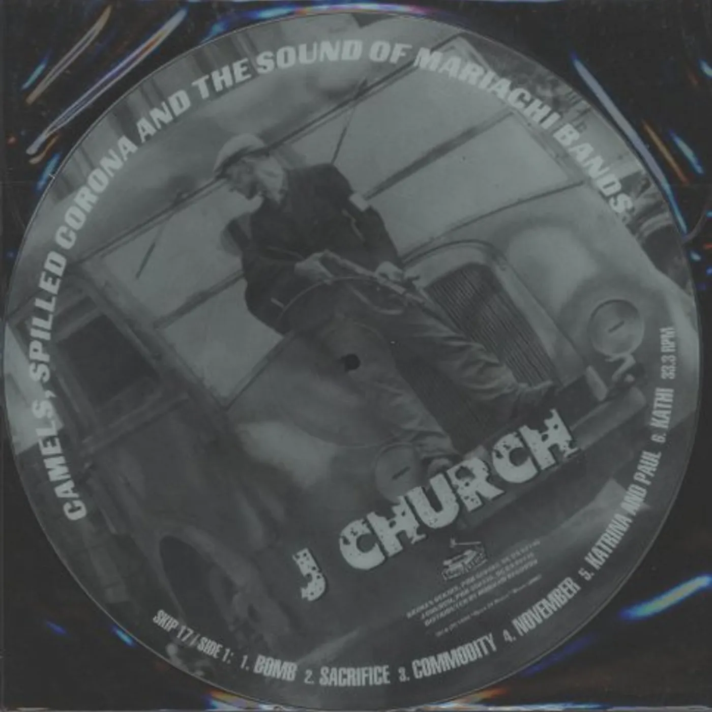 J Church CAMELS SPILLED CORONA & SOUND (PICT DISC) Vinyl Record