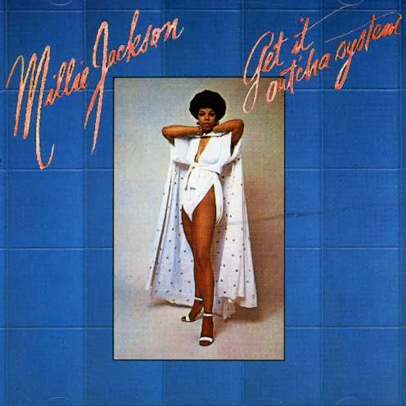 Millie Jackson GET IT OUT 'CHA SYSTEM CD