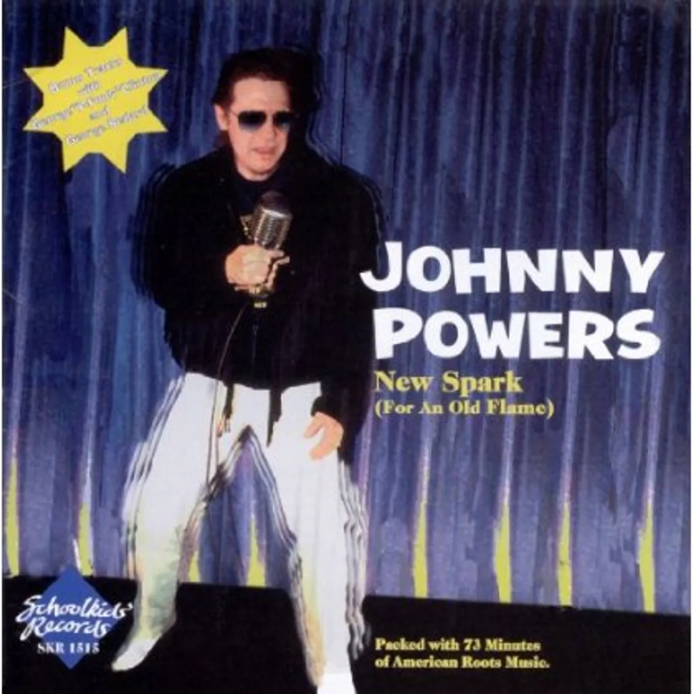 Johnny Powers NEW SPARK (FOR AN OLD FLAME) CD