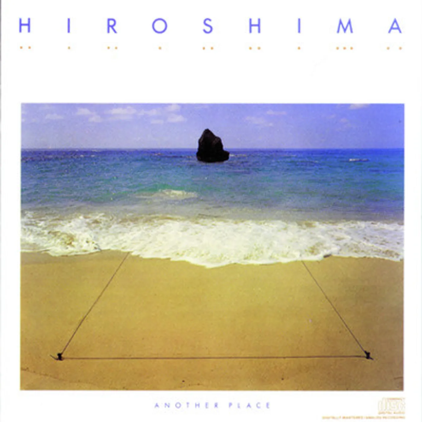 Hiroshima ANOTHER PLACE CD