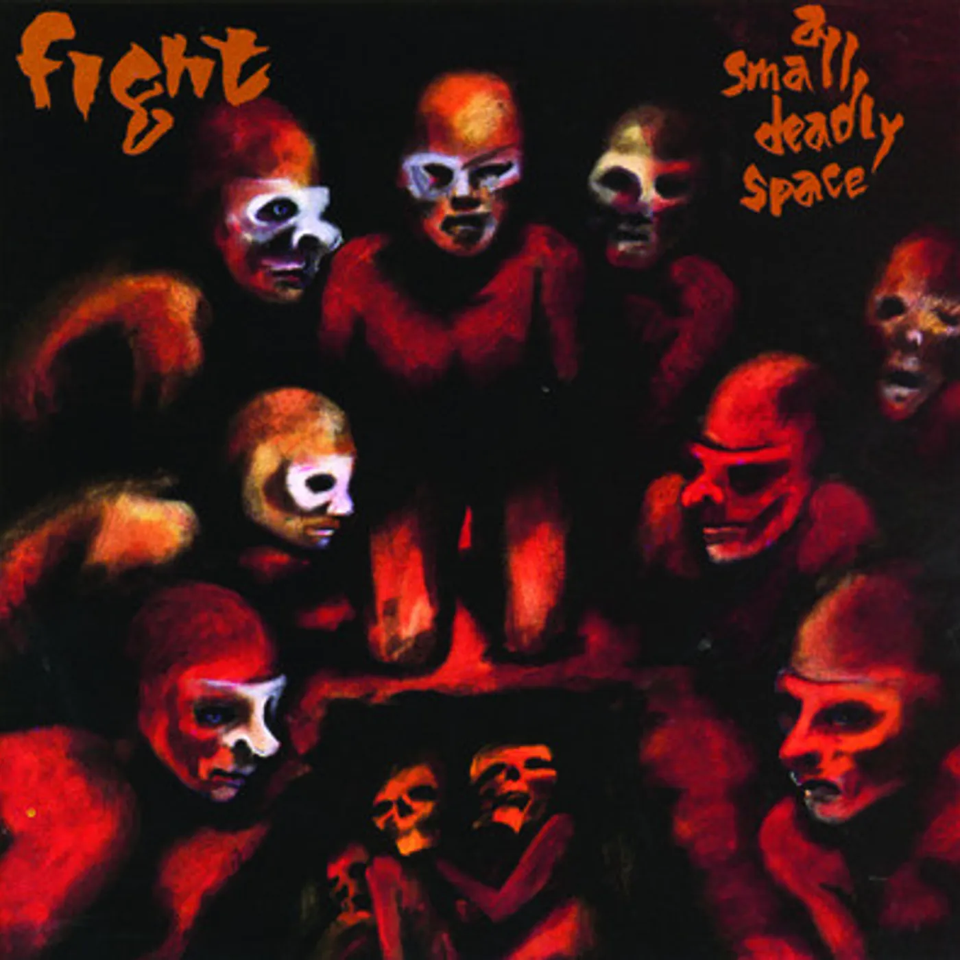 Fight SMALL DEADLY SPACE CD