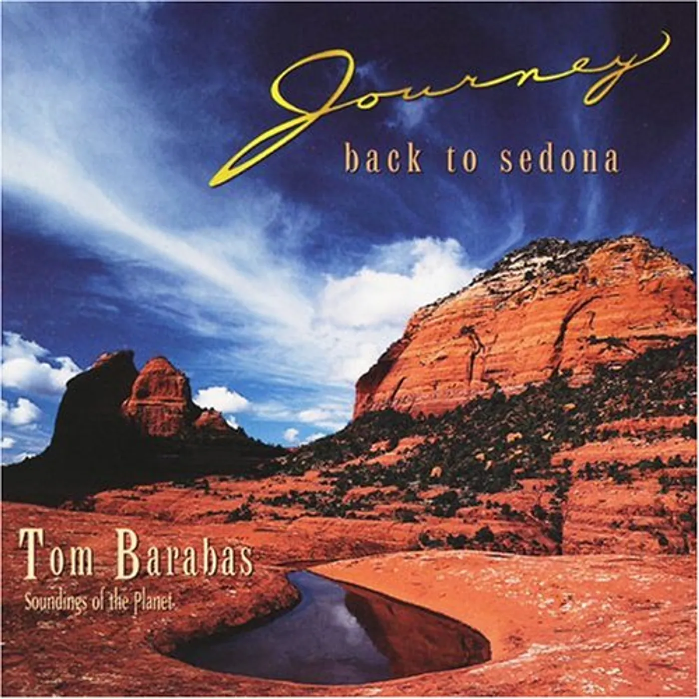 Tom Barabas JOURNEY BACK TO SEDONA CD