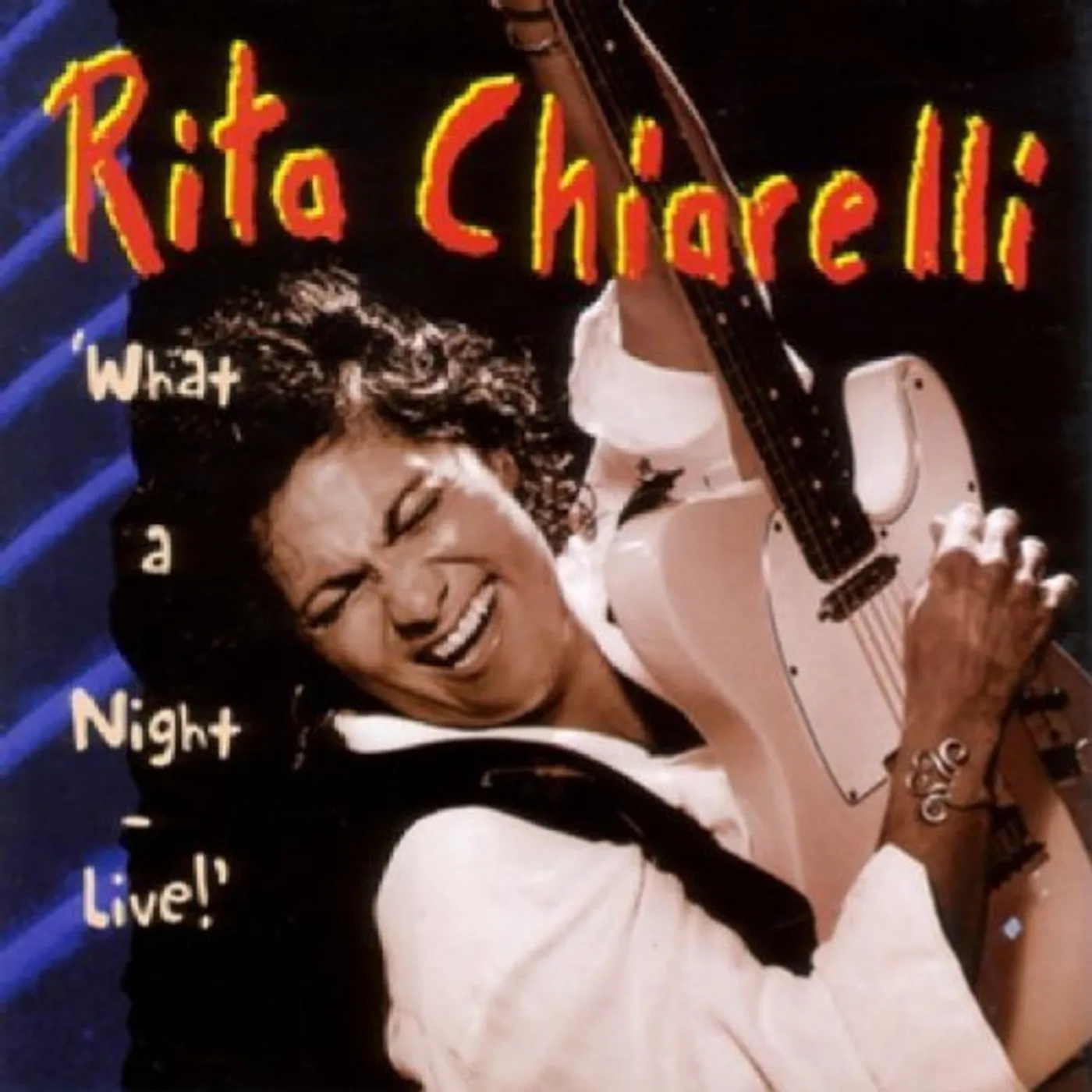 Rita Chiarelli WHAT A NIGHT: LIVE CD