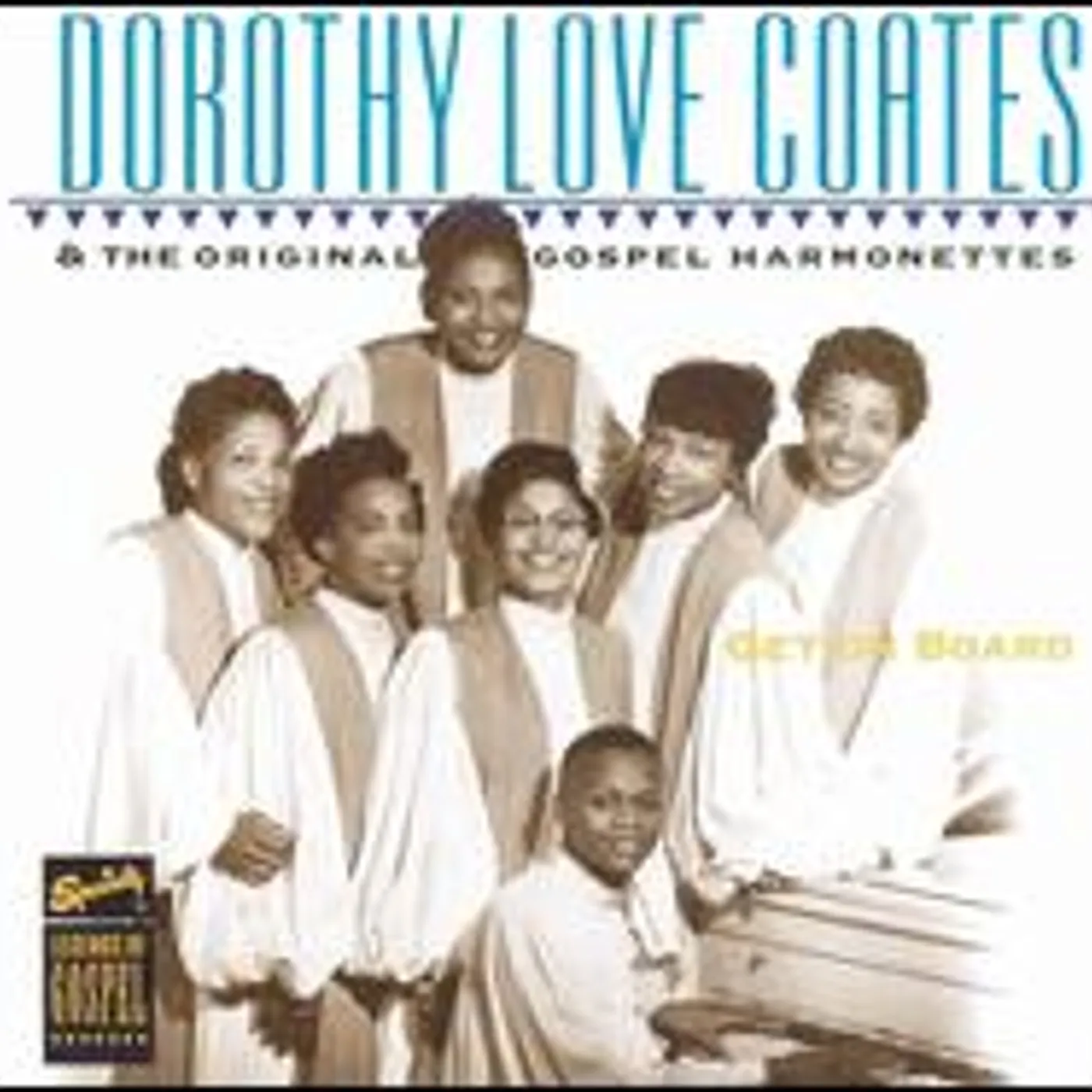 Dorothy Love Coates GET ON BOARD CD