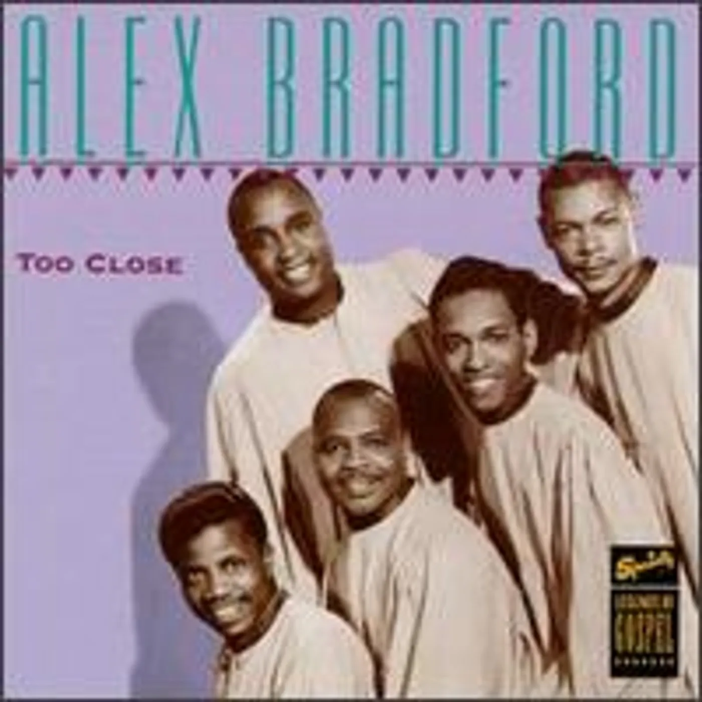 Alex Bradford TOO CLOSE CD