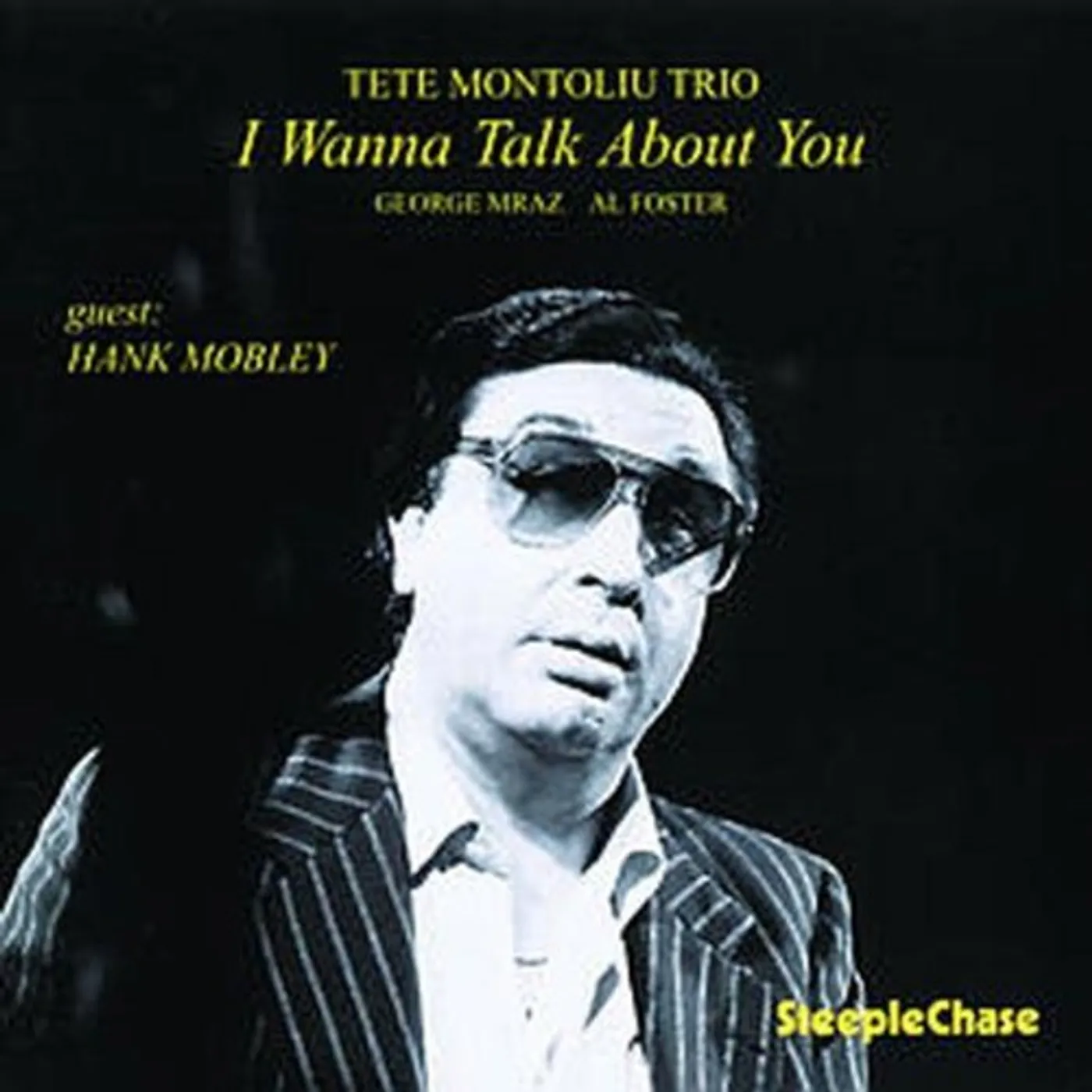 Tete Montoliu I WANNA TALK ABOUT YOU CD