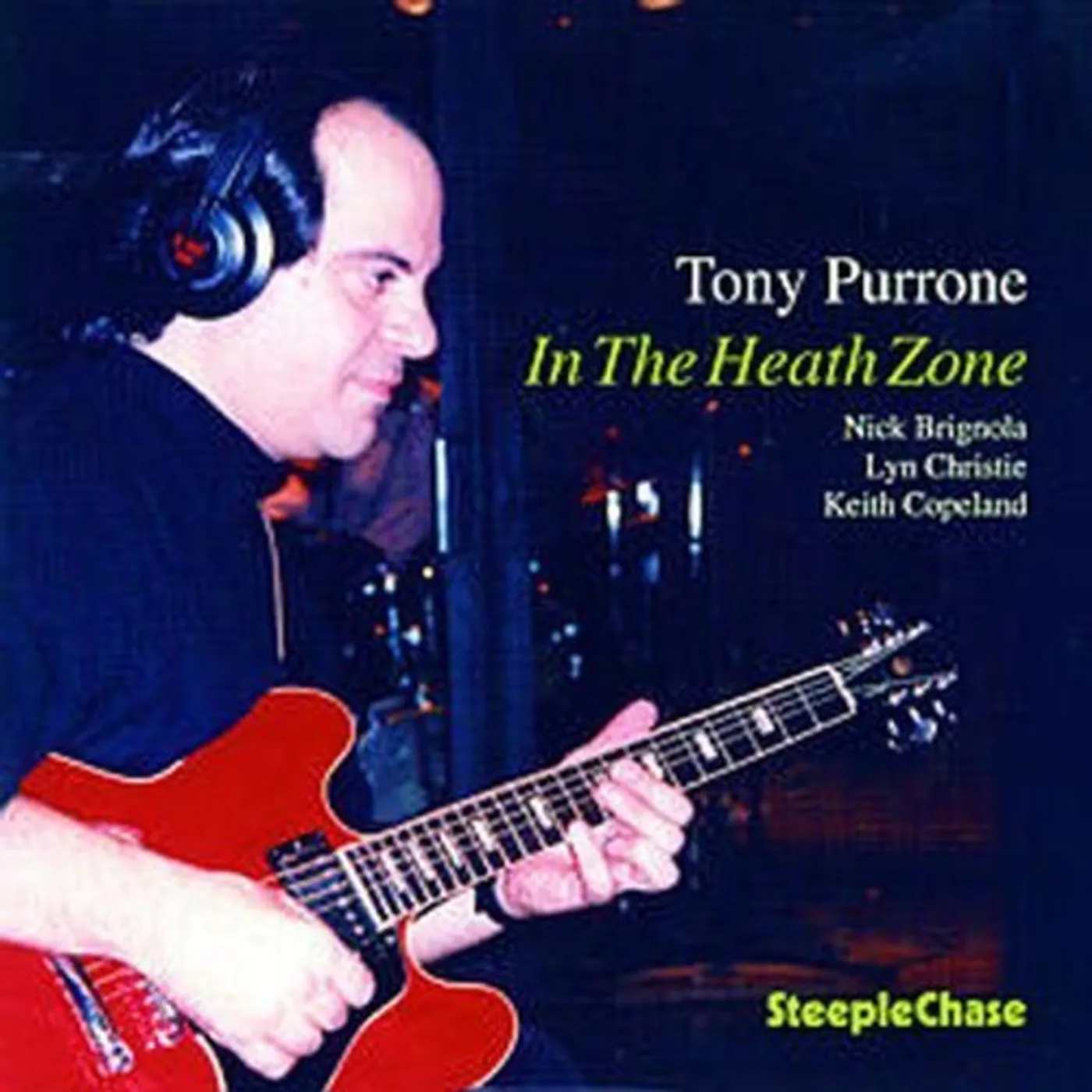 Tony Purrone IN THE HEATH ZONE CD