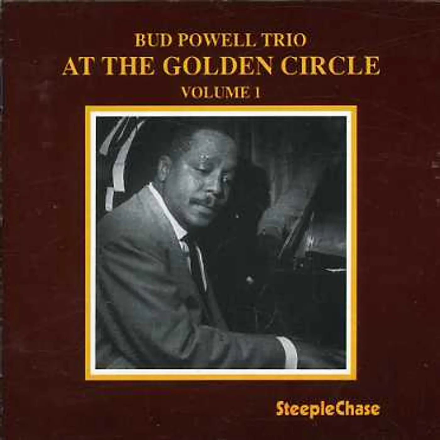 Bud Powell AT THE GOLDEN CIRCLE 1 CD