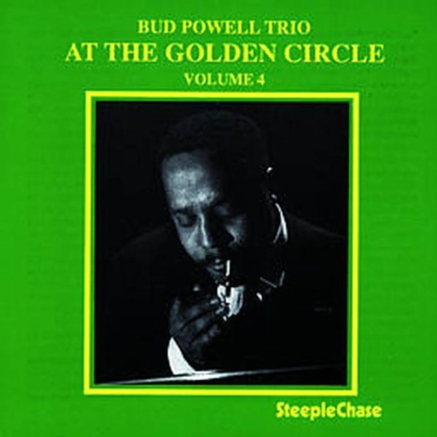 Bud Powell AT THE GOLDEN CIRCLE VOLUME 4 CD