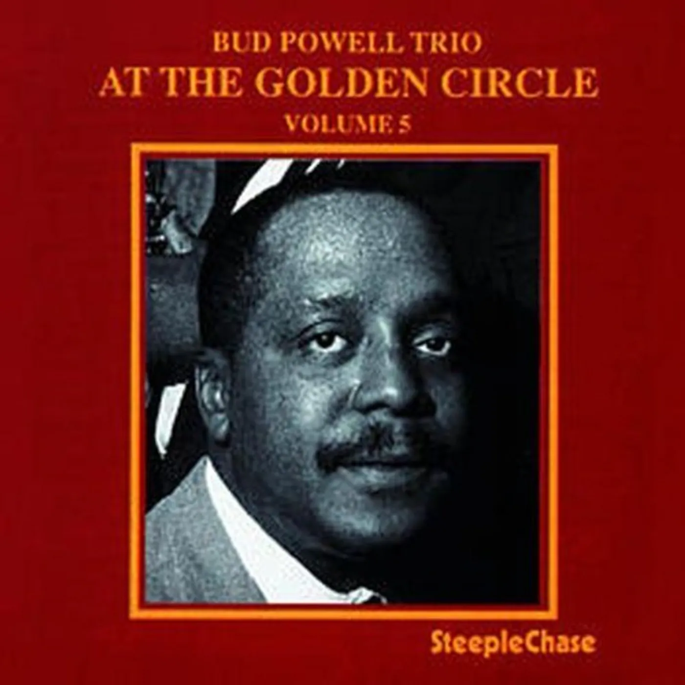 Bud Powell AT THE GOLDEN CIRCLE 5 CD