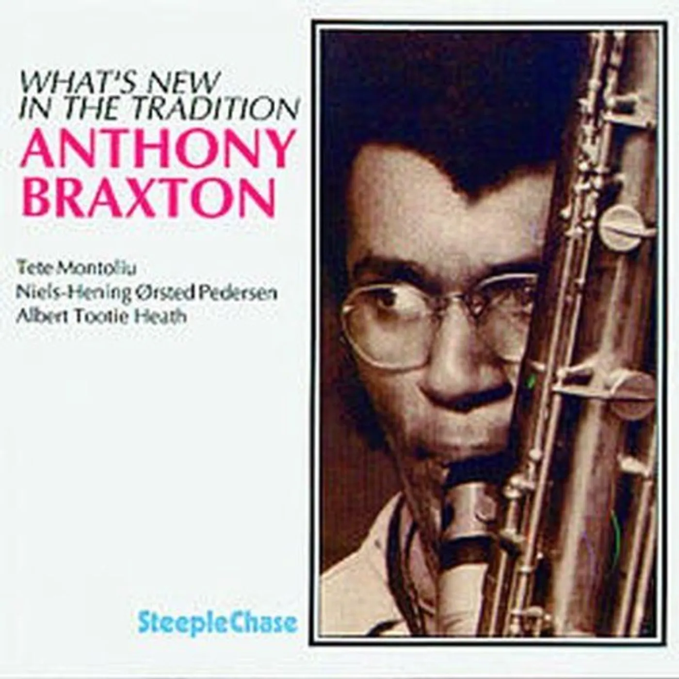 Anthony Braxton WHAT'S NEW IN THE TRADITION CD