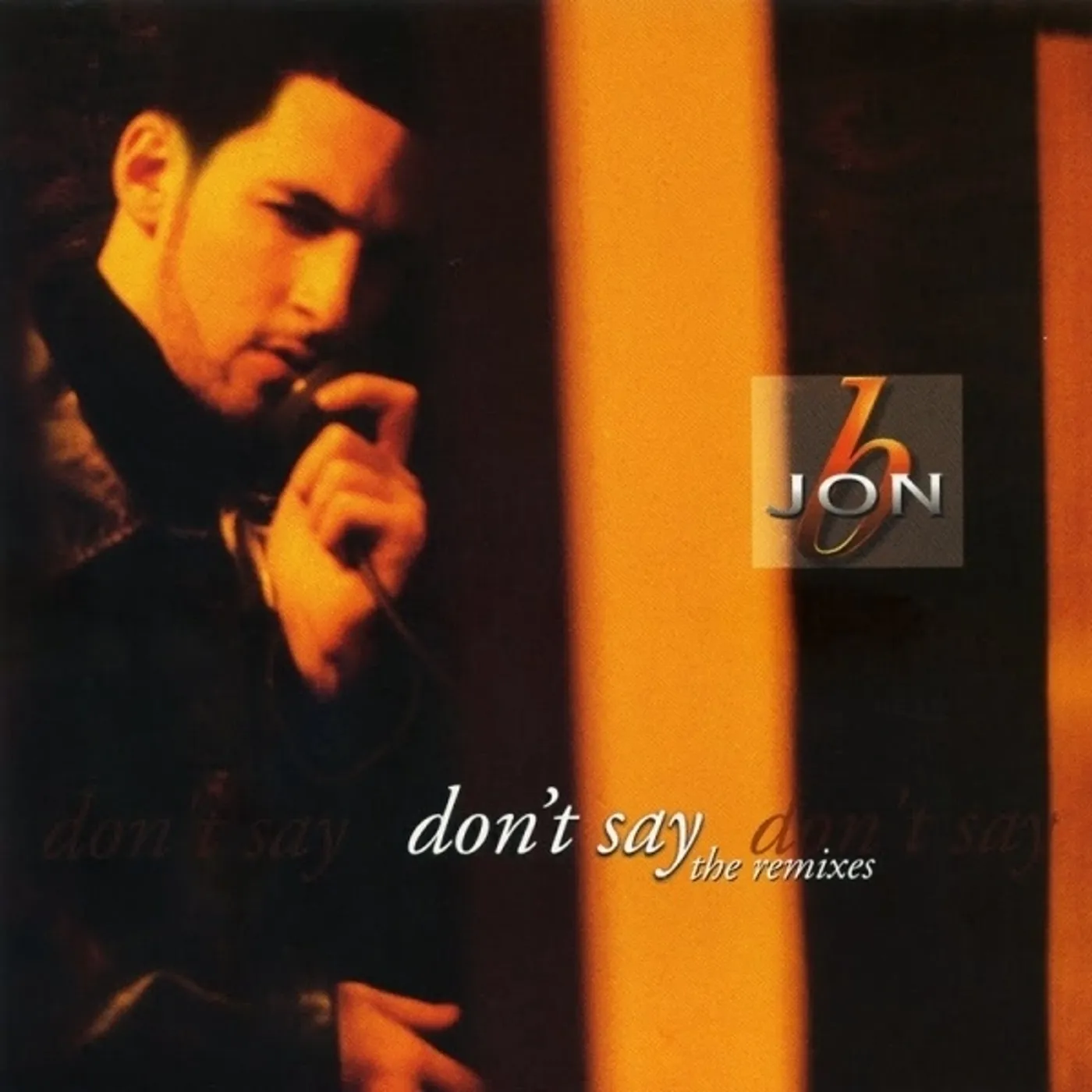 Jon B. DON'T SAY (X7) Vinyl Record