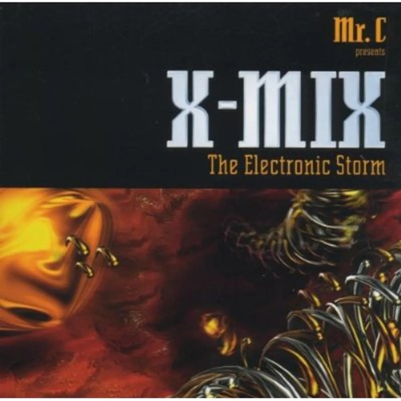 Mr. C X-MIX: ELECTRONIC STORM CD