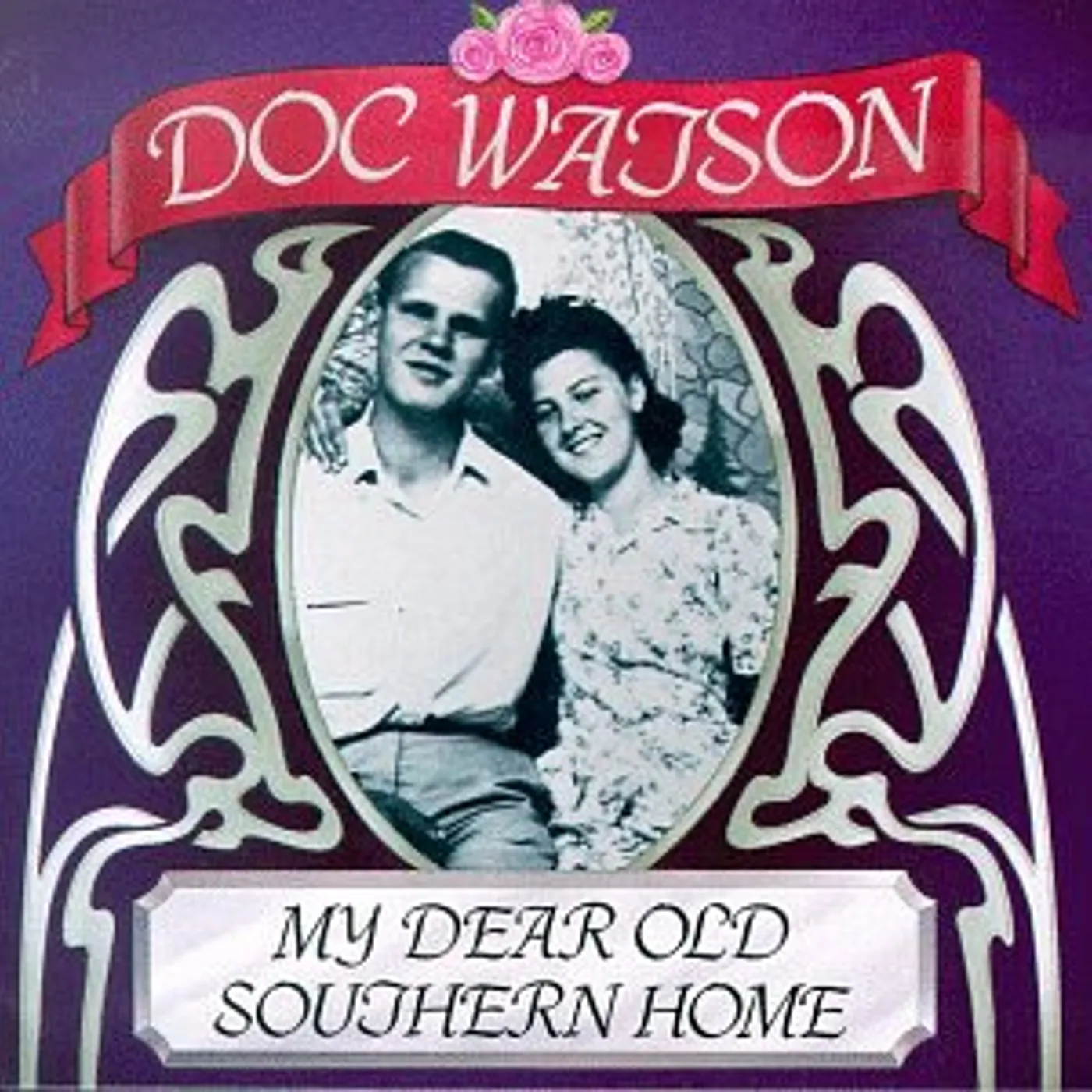 Doc Watson MY DEAR OLD SOUTHERN HOME CD