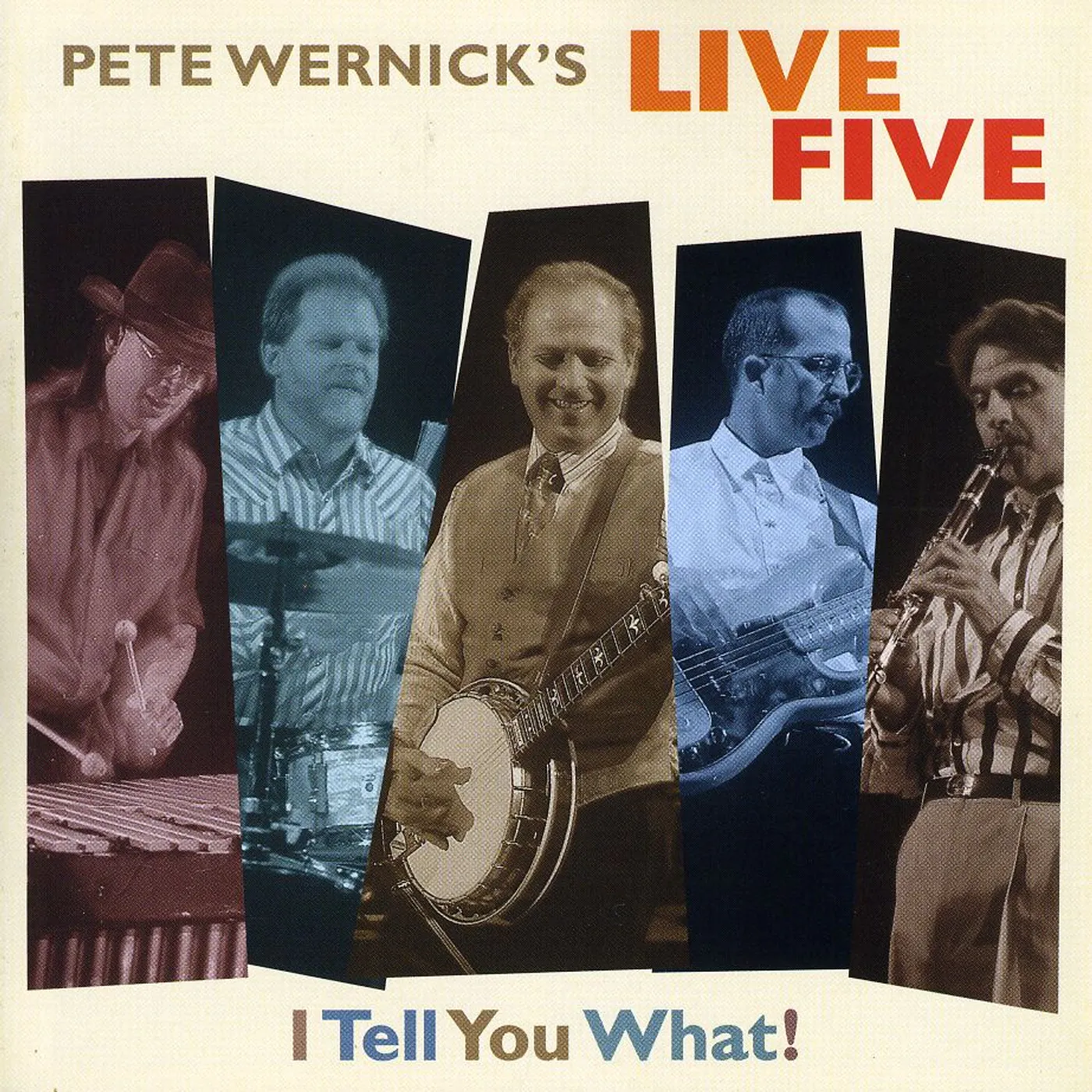 Pete Wernick I TELL YOU WHAT CD