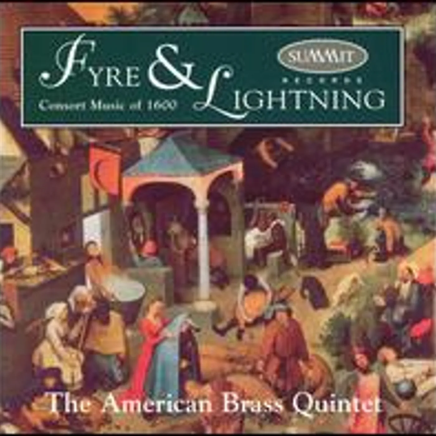 American Brass Quintet FYRE & LIGHTNING: CONSORT MUSIC OF 1600 CD