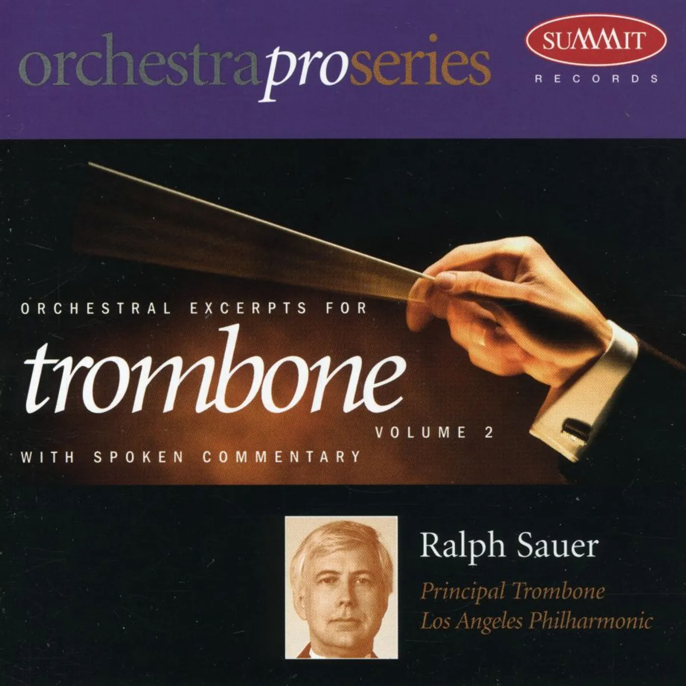 Ralph Sauer ORCHESTRAL EXCERPTS FOR TROMBONE 2 CD