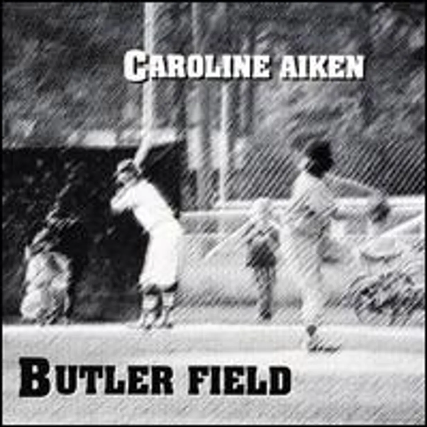 Caroline Aiken BUTLER FIELD CD