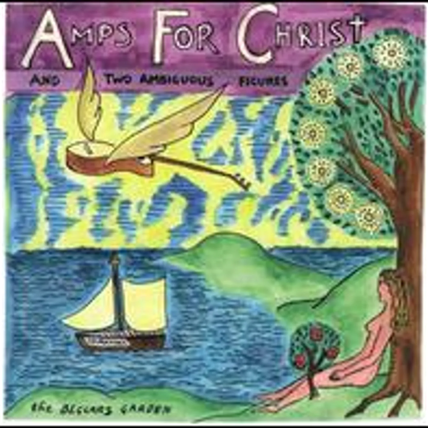 Amps For Christ BEGGARS GARDEN CD