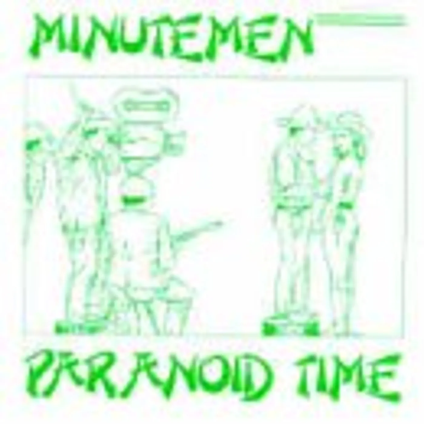 Minutemen PARANOID TIME CD